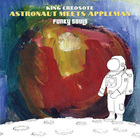 King Creosote - Astronaut Meets Appleman