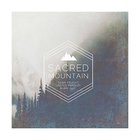 Sacred Mountain - With United Pursuit