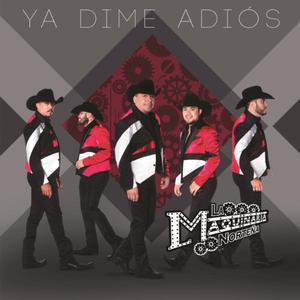 Ya Dime Adiós