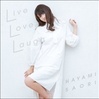 Saori Hayami - Live Love Laugh