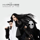 The Hardkiss - Shadows Of Time (CDS)