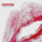 The Hardkiss - Stones And Honey