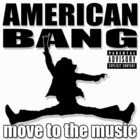 American Bang - Move To The Music (EP)