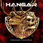 Hangar - Stronger Than Ever (Japanese Edition) CD1