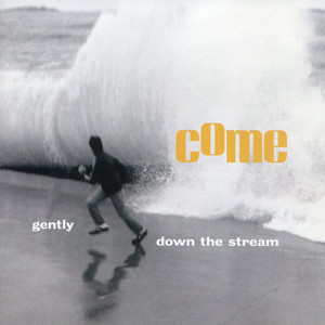 Gently Down The Stream