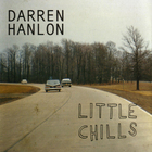 Darren Hanlon - Little Chills