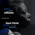 Mary Lou Williams - Black Christ Of The Andes (Reissued 2004)