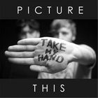Picture This (US, New York) - Take My Hand (CDS)