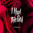 Virgul - I Need This Girl (CDS)