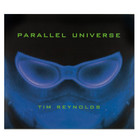 Tim Reynolds - Parallel Universe CD1