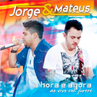 Jorge & Mateus - A Hora É Agora (Ao Vivo Em Jurerê)