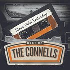 The Connells - Stone Cold Yesterday - Best Of The Connells