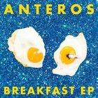 Anteros - Breakfast (EP)
