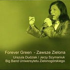 Urszula Dudziak - Forever Green