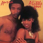 Aurra - A Little Love (Remastered 2013)