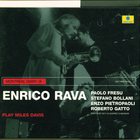 Enrico Rava - Plays Miles Davis (As Quintet)