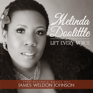 Lift Every Voice: The Historic Songs Of James Weldon Johnson CD1
