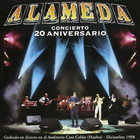 Alameda - Concierto 20 Aniversario CD1