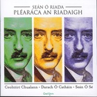 Sean O Riada - Pléaráca An Riadaigh CD1