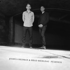 Joshua Redman - Nearness (With Brad Mehldau)
