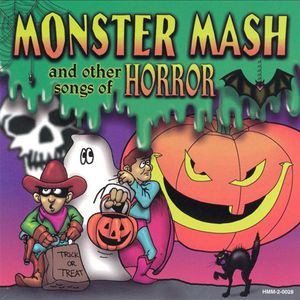 Monster Mash And Other Songs Of Horror