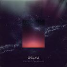 Gelka - Stardust Memories