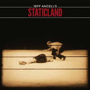 Jeff Angell's Staticland