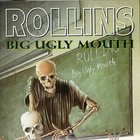 Henry Rollins - Big Ugly Mouth
