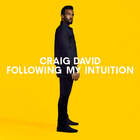 Craig David - Following My Intuition (Deluxe Edition)
