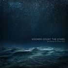 Sovereign Grace Music - Sooner Count The Stars: Worshiping The Triune God