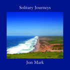 Jon Mark - Solitary Journeys
