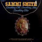 Sammi Smith - Something Old, Something New, Something Blue (Vinyl)