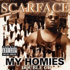 Scarface - My Homies CD1