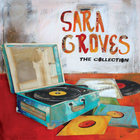 Sara Groves - The Collection CD2