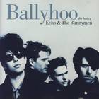 Echo & The Bunnymen - Ballyhoo - The Best Of