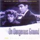 Bernard Herrmann - On Dangerous Ground (Remastered 2003)