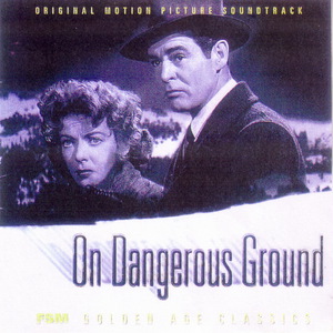 On Dangerous Ground (Remastered 2003)