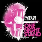 Sandlot Heroes - One Night Stand (CDS)