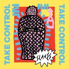 Slaves (Punk Rock) - Take Control