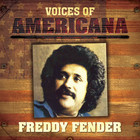 Freddy Fender - Voices Of Americana: Crazy Cajun's Cosmic Cowboys (With Doug Sahm & Floyd Tillman)