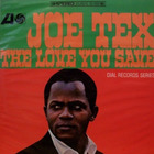 Joe Tex - The Love You Save (Vinyl)