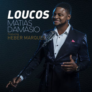 Loucos (Feat. Héber Marques) (CDS)