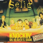 Selig - Knockin' On Heavens Door (MCD)