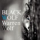 Warren Wolf - Black Wolf