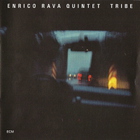 Enrico Rava - Tribe (With Quintet)