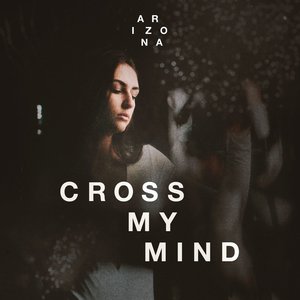 Cross My Mind (CDS)