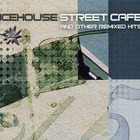Street Cafe And Other Remixed Hits