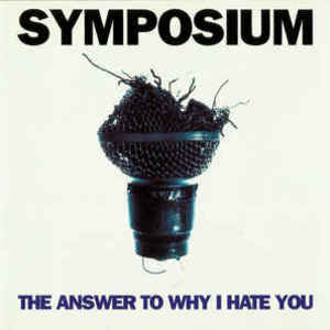 The Answer To Why I Hate You (EP)
