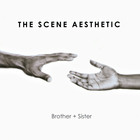 The Scene Aesthetic - Brother + Sister (Deluxe Version)