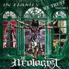 The Neologist - In Flames We Trust: Vol. 1 (EP)